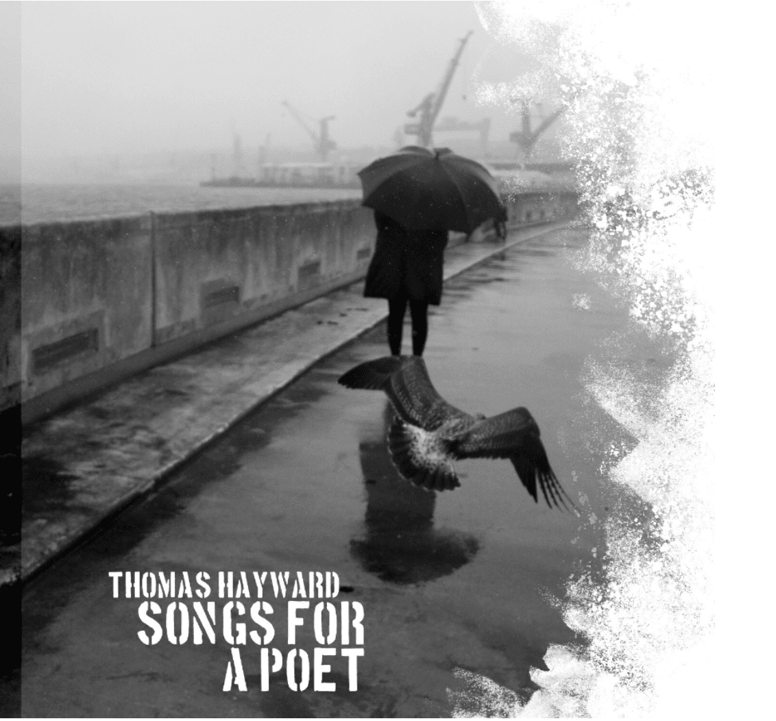 EP songs for a poet Thomas Hayward - BEAJ
