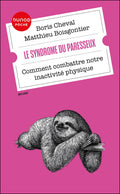 Le syndrome du paresseux : Comment reprendre le contrôle de notre corps et de notre « canapé » ? Conférence de Boris Cheval