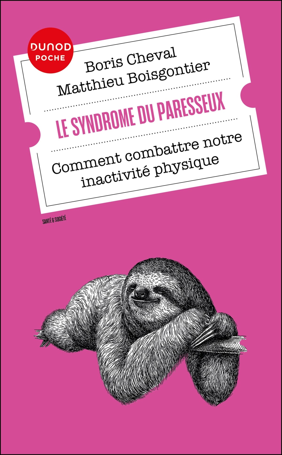 Le syndrome du paresseux : Comment reprendre le contrôle de notre corps et de notre « canapé » ? Conférence de Boris Cheval
