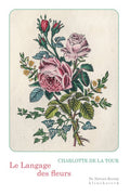 Le Langage des fleurs - BEAJ