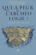 Qui a peur de l'archéologie ? - BEAJ