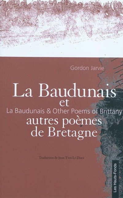 LA BAUDUNAIS ET AUTRES POEMES DE BRETAGNE - BEAJ