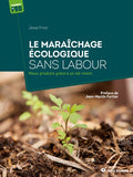 Le maraîchage écologique sans labour - BEAJ