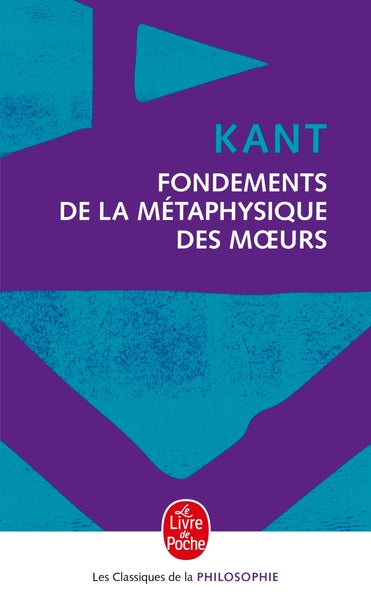 Fondements de la métaphysique des moeurs - BEAJ