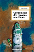 Géopolitique des espaces maritimes - BEAJ