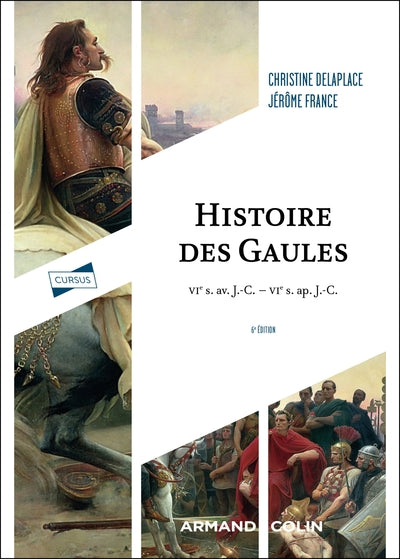 Histoire des Gaules - 6e éd. - BEAJ