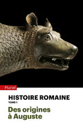 Histoire romaine - Tome 1 - BEAJ