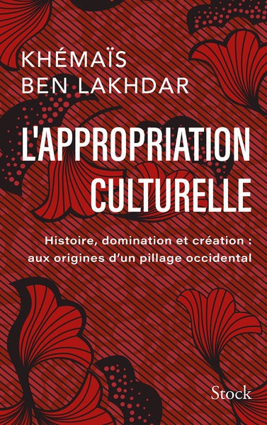 L'appropriation culturelle - BEAJ