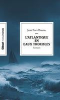 L'Atlantique en eaux troubles (poche) - BEAJ
