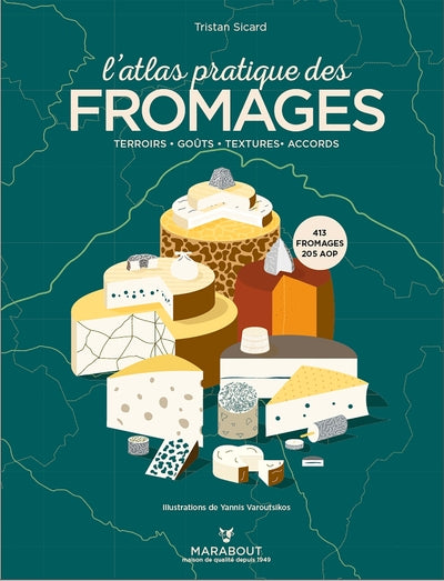 L'atlas pratique des fromages - BEAJ