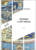 L'Europe au XVIe siècle - 4e éd. - BEAJ