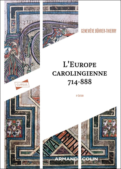 L'Europe carolingienne 714-888 - 4e éd. - BEAJ