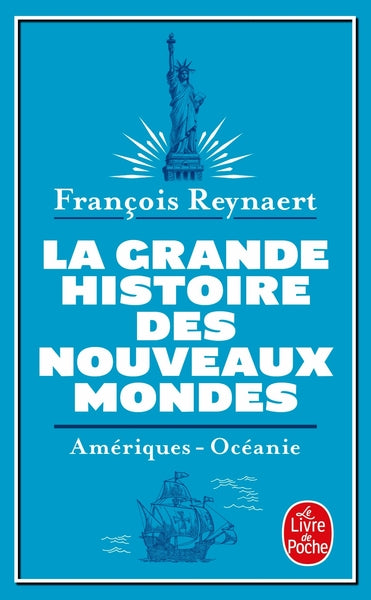 La grande Histoire des nouveaux mondes - BEAJ