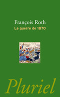 La guerre de 1870 - BEAJ