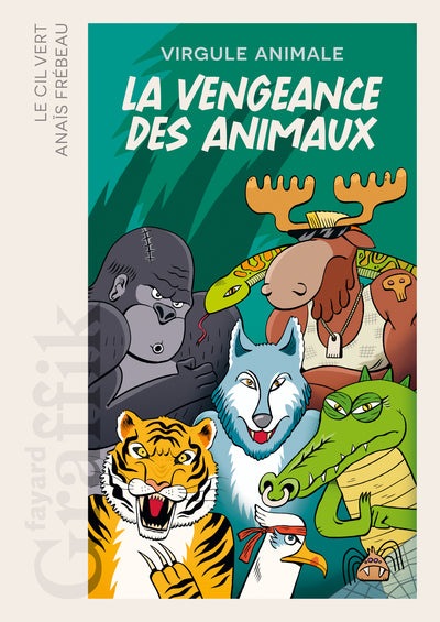 La vengeance des animaux - BEAJ