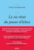 La vie rêvée du joueur d'échecs - BEAJ