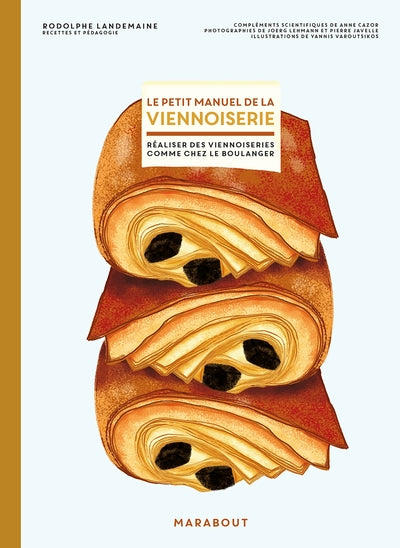 Le petit manuel de la viennoiserie - BEAJ
