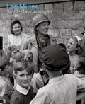 Lee Miller. Saint-Malo assiégée. Août 1944 - BEAJ