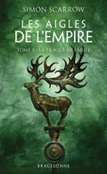 Les Aigles de l'Empire, T3 : La Traque de l'Aigle - BEAJ