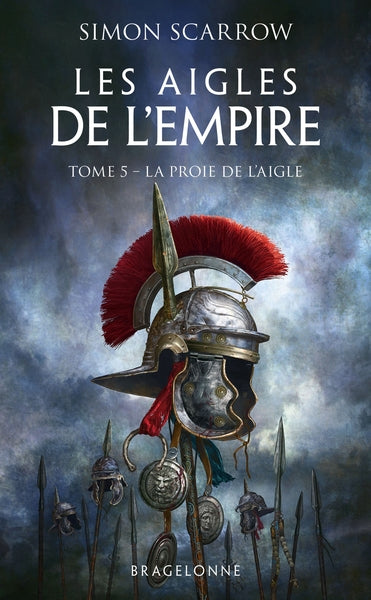 Les Aigles de l'Empire, T5 : La Proie de l'Aigle - BEAJ
