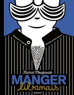 Les recettes culte - Manger Libanais - BEAJ