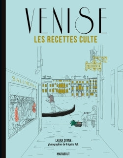 Les recettes culte - Venise - BEAJ