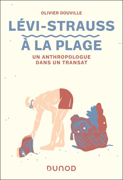 Lévi-Strauss à la plage - BEAJ