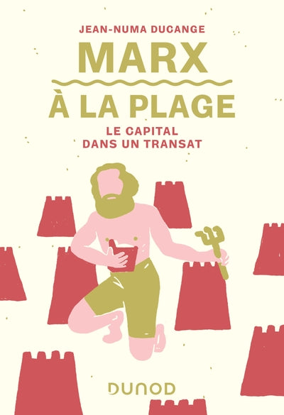 Marx à la plage - Le Capital dans un transat - BEAJ