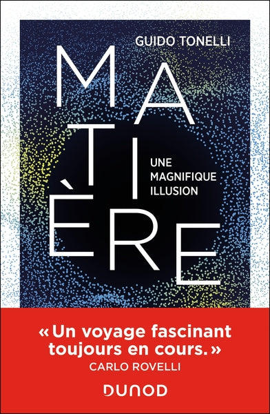 Matière - Une magnifique illusion - BEAJ