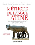 Méthode de langue latine - 3e éd. - BEAJ