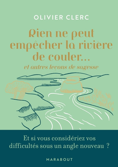 Rien ne peut empêcher la rivière de couler - BEAJ
