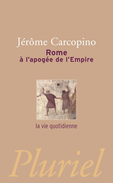 Rome à l'apogée de l'Empire - BEAJ