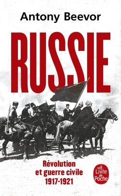 Russie : Révolution et Guerre Civile (1917-1921) - BEAJ