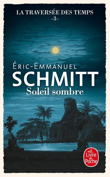 Soleil sombre (La Traversée des temps, Tome 3) - BEAJ