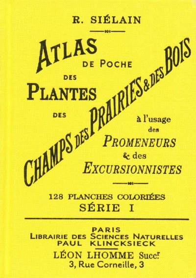 Atlas de poche des plantes des champs, des prairies et des bois (série I) - Tome 1 - BEAJ
