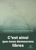 C'est ainsi que nous demeurons libres - BEAJ