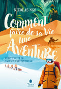 Comment faire de sa vie une aventure - BEAJ