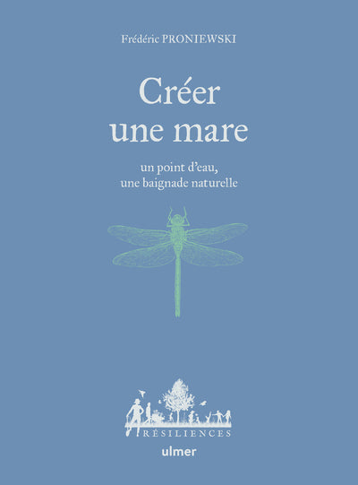 Créer une mare, un point d'eau, une baignade naturelle - BEAJ