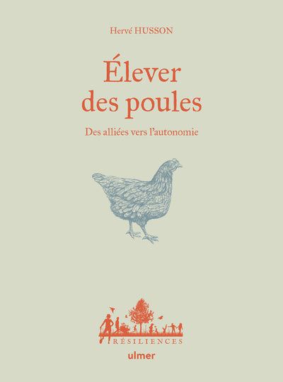 Elever des poules - Des alliés vers l'autonomie - BEAJ