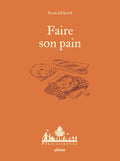 Faire son pain - BEAJ