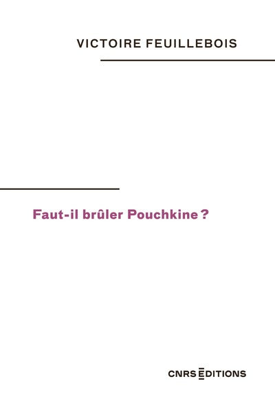 Faut-il brûler Pouchkine ? - BEAJ