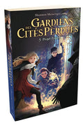 Gardiens des Cités perdues - tome 5 Projet Polaris - BEAJ