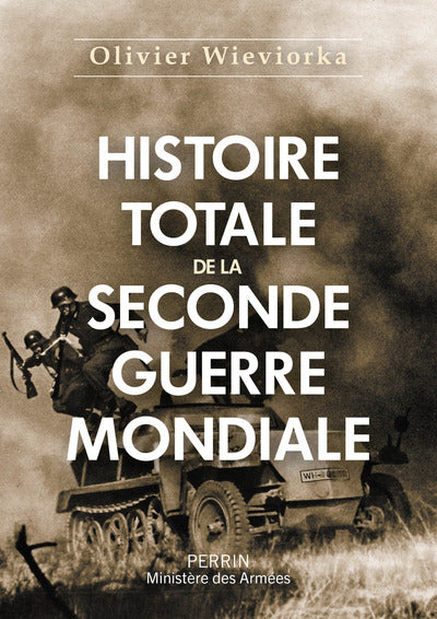 Histoire totale de la Seconde Guerre mondiale - BEAJ