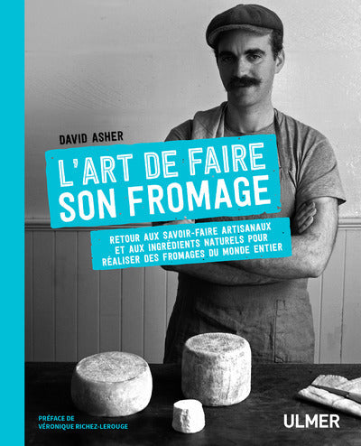 L'art de faire son fromage - BEAJ