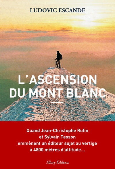 L'Ascension du mont Blanc - BEAJ