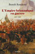L'Empire britannique en guerre - 1857-1947 - BEAJ