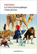 La Très Catastrophique Visite du Zoo - BEAJ