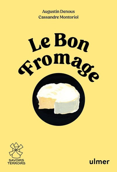 Le bon fromage - BEAJ