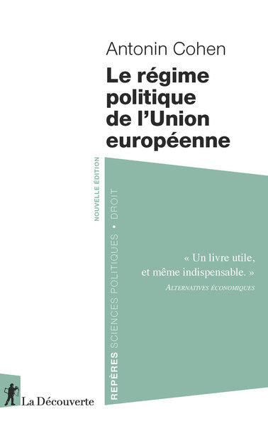 Le régime politique de l'Union européenne - BEAJ
