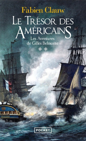 Les Aventures de Gilles Belmonte - tome 2 Le Trésor des Américains - BEAJ